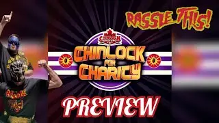 Chinlock Wrestling: Chinlock For Charity 2023 Preview - Rassle This!