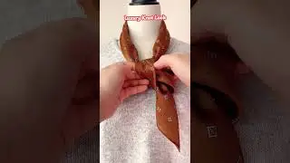 Luxury Silk Scarf Knot | High-Class Style in 20s#shorts #shortsfeed