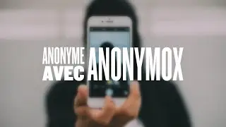 Naviguez ANONYMEMENT sur le Web [AnonymoX]