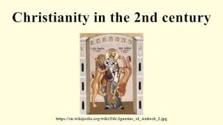 Christianity in the 2nd century