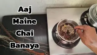 Maine Banaya Chai/Tea😋