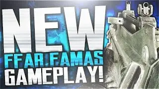 FFAR GAMEPLAY! NEW FAMAS IN BLACK OPS 3!
