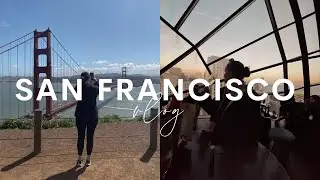 San Francisco Vlog | Attractions, Restaurants, Rooftop Bars & More! | #sanfrancisco #sf #rooftops