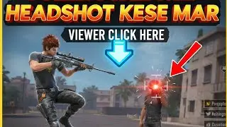 Headshot Kese Mare😱 || Raistar Ka Headshot Marneka || Secret Raj  💯 %