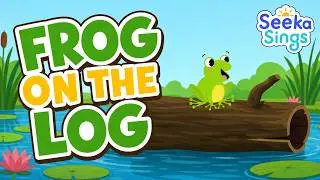 Frog on the Log | Seeka Sings | One-chord Preposition Song for Kids