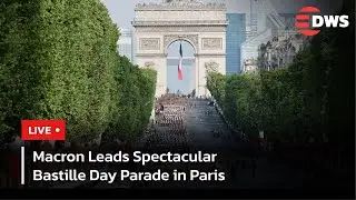 LIVE: President Macron Leads Spectacular Bastille Day Parade in Paris | Champs-Elys&eacute;es 2025 | AQ1E