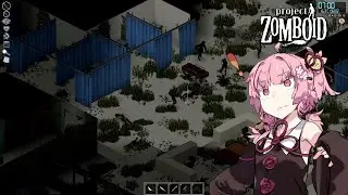 もやしの姉、宿敵と再会する【S2 Project Zomboid #33 完】