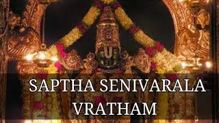 Powerful 7 Senivarala Vratham | Detailed Process | Venkateswara Swamy Mahima #puja #spirituality
