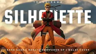 Silhouette (Versi Melayu) 🇲🇾 | Naruto Shippuden OP 16 | AI Cover oleh Transirama