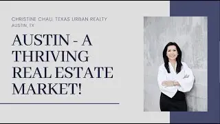 Invest Now Seminar: Austin, a Thriving Real Estate Market ft. Christine Chau