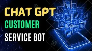 ChatGPT Customer Service Bot - Automate Customer Support With ChatGPT - What is ChatGPT? #chatgpt