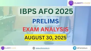 IBPS AFO Prelims 2025 First Reaction | Safe Score, Cutoff, Start Mains or Not? CLARITY Talks