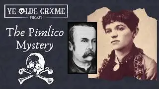 The Pimlico Poisoning Mystery