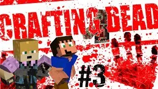 Minecraft: Crafting Dead Ep. 3 - Two Best Hitmen West of the Mississippi - Walking Dead Mod Pack