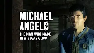 Michael Angelo: The Man Who Made New Vegas Glow - Fallout New Vegas Lore