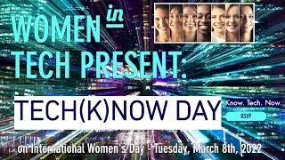 TECHKNOW Day on International Women's Day 2022 - Intro Video