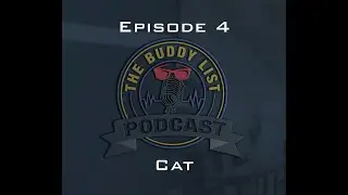 The Buddy List: Episode 4