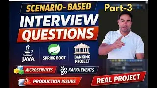 Scenario-Based interview Questions of your current project | Real Banking Project | Part-3 by Naren