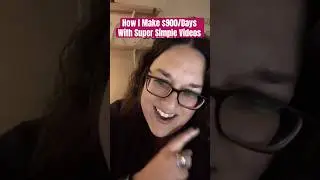 How I Made $900/Days With Super Simple Videos