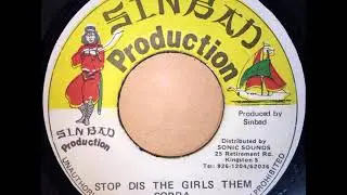 COBRA / STOP DIS THE GIRLS THEM - REGGAE -DANCEHALL CLASSICS - 7inch vinyl record