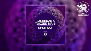 LaErhnzo and TooZee, Ma-B - Uponyaji (Original Mix) - SNK198