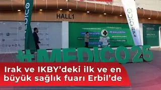 Irak ve IKBY&rsquo;deki ilk ve en b&uuml;y&uuml;k sağlık fuarı Erbil&rsquo;de ger&ccedil;ekleşiyor