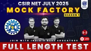 Mock Test New Question S-2| Pre NET 4| CSIR NET JULY 2025