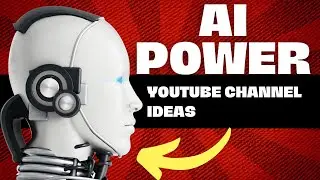 YouTube Channel Ideas Using AI