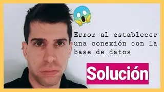 [SOLUCI&Oacute;N] Error al establecer una conexi&oacute;n con la base de datos