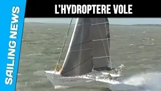 Hydroptere vole - 2 records du monde de vitesse à la voile