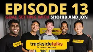 S2:E13 - Goal Setting with Shohib Marican and Jon Lim