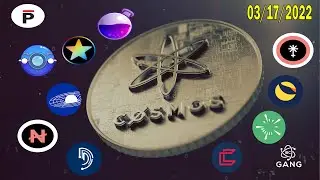 COSMOS ECOSYSTEM NEWS AND MORE FOR  03/17/2022