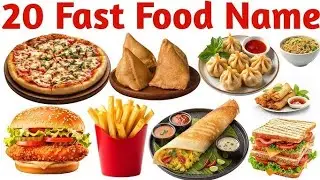 20 Fast Food Names for Kids | Learn Fast Food Vocabulary | Kids Learning Video