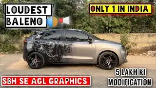 Baleno ko bna diya foreigner car🔥🔥Exhaust,Loudest Audio Setup,Graphics,Alloywheel sbh h iss car me