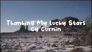 Thanking My Lucky Stars by Cy Curnin.