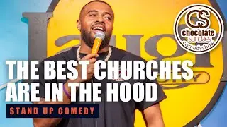 The Best Churches are in the Hood | Comedian Jugo Alexander | Chocolate Sundaes Standup Comedy