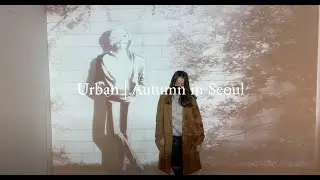 Seoul, Korea | Urban Life in 4K