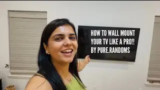 DIY TV Wall Mount Installation | Home Setup Day| Pure.Randoms