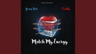 Match My Energy (feat. Cuddy)