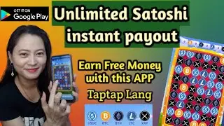 Earn Free Unlimited Satoshi | TapTap Lang