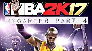 NBA 2K17 MyCareer Part 4 - 