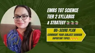 EMRS TGT Science 2025 Tier 2 Syallbus Analysis & Strategy 