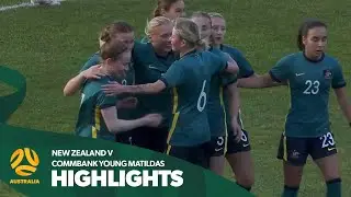 CommBank Young Matildas v New Zealand U-20 | Highlights | International Friendly