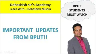 IMPORTANT UPDATE FROM BPUT|| MUST WATCH VIDEO.