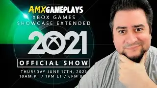 Xbox Games Showcase EXTENDED | +Detalhes e Informa&ccedil;&otilde;es Sobre os Jogos da E3 2021