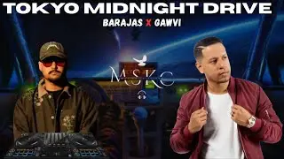 Tokyo Midnight Drive / Barajas x Gawvi (LETRA)