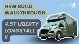 New Build Horsebox Walkthrough | Liberty Longstall II 4.5T | Pangea Green