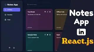 Modern Notes App in React JS | Complete Responsive UI Build