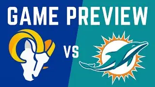 LA Rams vs Miami Dolphins 