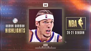 Best Of AARON GORDON! ⛰️ 2021 Season Highlights | CLIP SESSION